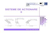 SISTEME DE ACTIONARE II" este momentul frecarilor statice din motorul de actionare; "M fv" este momentul frecarilor viscoase din motorul de actionare. Prof. dr. ing. Valer DOLGA 6