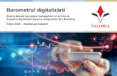 Barometrul digitalizării · 2021. 1. 14. · 1 Barometrul digitalizării Studiu despre percepția managerilor cu privire la impactul digitalizării asupra companiilor din România