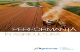 PERFORMANȚĂ - Agricover · 2020. 9. 23. · PERFORMANȚĂ 2019 Grupul Agricover Principalul jucător din agribusiness-ul românesc 2,254 MIL. RON sponsorizări și ajutoare sociale