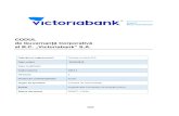 CODUL de Guvernanță Corporativă „Victoriabank” S.A....responsabilitate a Comitetului de Nominalizare, având la bază un proces de analiză descris în actele normative ale