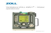 Ventilatorul ZOLL EMV+ – Ghidul operatorului9650-002363-64 Rev. C Ventilatorul ZOLL EMV+ – Ghidul operatorului 1-1 Capitolul 1 Informații generale Acest capitol oferă informații