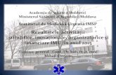 Rezultatele activităţii ştiinţifice, inovaţionale ... 2015.pdf · Academia de Ştiinţe a Moldovei Ministerul Sănătăţii al Republicii Moldova Institutul de Medicină Urgentă