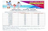GRECIA - VARA 2020 - Oasis Travel · 2020. 1. 8. · GRECIA - VARA 2020 HOTEL AKTI MUSSON 3*+ - DEMIPENSIUNE Tarife in Euro/pers/pachet CAZARE, DEMIPENSIUNE + TRANSPORT AUTOCAR Plecare