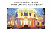 Bine ați venit în familia USMF „Nicolae Testemițanu”! · Nu pierde timpul • Formează -ţi nişte obiceiuri de muncă • Manifestă-ţi interesul pentru materie • Învaţă