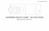 377Garmin Dash Cam!' 46/56/66W Manual de utilizare...Conform legilor privind drepturile de autor, acest manual nu poate fi copiat, în întregime sau parţial, fără acordul scris