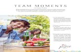 TEAM MOMENTS - Pastel Chalet · 2019. 2. 7. · TEAM MOMENTS Activități #teammoments pentru că viața noastră este despre momente, acele momente care ne dau inspirația și energia
