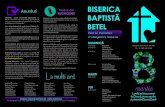 Anunturi BISERICA BAPTISTĂ BETEL · 2020. 3. 6. · certificatul de naștere al copilului, la adresa: betelbaptist@gmail.com. Curs cateheză. ... în interior și la granițe, de