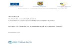Servicii de consultanţă pentru Consolidarea managementului ... · managementul Investiţiilor Publice în România. Manualul acoperă toate cele 6 etape ale manualului de investiţii