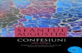 Sfantul Augustin - Confesiuni...361 şi 363), noua religie înregistrase un puternic recul. Pe acest fond, copilăria şi tinerețea lui aurelius augustinus au urmat un curs normal.