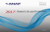 2017 Raport de performanță3 REZULTATE NOTABILE OBȚINUTE ÎN ANUL 2017 Agenția Națională de Administrare Fiscală a început implementarea noii strategii pe termen mediu 2017-2020
