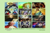 Calendar romano-catolic · 2021. 1. 17. · Sfânta Fecioară Maria de la Lourdes 1 L Sf. Veridiana, fc. 2 M † Întâmpinarea Domnului ... Aprilie 2021 El dă putere celui ostenit