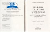 Hillary Clinton de la A la Z - Libris.ro Clinton de...Introducere (^tend am anunfat-o, pe 7 iunie 2014, la o recepfie dat[ ln\,-ronoarea ei la Paris, c[ scriam o carte despre ea, reacfia