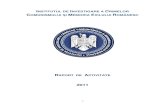 R A 2011 · 2016. 11. 8. · Românesc se subscriu măsurilor prevăzute în Programul de guvernare şi, în sens mai larg, recomandărilor din Raportul Final al Comisiei Prezidenţiale
