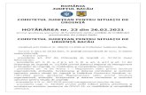 HOTĂRÂREA nr. 23 din 26.02...ROMÂNIA JUDEŢUL BACĂU COMITETUL JUDEŢEAN PENTRU SITUAŢII DE URGENŢĂ HOTĂRÂREA nr. 23 din 26.02.2021 privind aprobarea scenariilor de funcționare