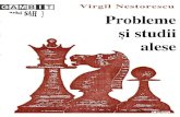 STERE.ro – Istoria șahului românesc - l'hi SAH J Probleme si … · 2013. 12. 4. · Federaţia Română de Sah 1949 (8+9) 2# VirgiL Neslol'escu II. Probleme cu mat În trei mutări