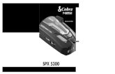 SPX 5300 - PNI - Statii radio CB, electronice auto, sisteme de … · 2017. 7. 24. · 5.Pentru a ajusta unghiul de vizibilitate trageti usor de suportul de parbriz pentru a-l indoi.