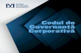 Codul de Guvernanță Corporativă - BVB Guvernanta...6 CODUL DE GUVERNANȚĂ CORPORATIVĂ Societatea trebuie să aibă un sistem de gestiune a riscului și control intern efi-cient.