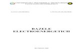 BAZELE ELECTROENERGETICII · 2021. 4. 6. · 3.1. TRANSFORMATORUL ELECTRIC 77 3.1.1. Principiul de funcţionare 77 3.1.2. Teoria tehnică a transformatorului electric luând în considerare