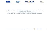 Raport de evaluare a impactului măsurilor - Strategia pentru …scap.gov.ro/appadm/uploads/doc/1555525609-Raport Pilon 5.pdf · 2019. 4. 17. · Planul de acțiuni pentru implementarea