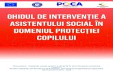 GHIDUL DE INTERVENȚIE A ASISTENTULUI SOCIAL ÎN ......Fundația pentru Dezvoltarea Serviciilor Sociale. +40 31 426 15 62 / +40 216 370 131 office@fdss.ro / facebook.com/fdss.romania