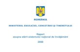 ROMÂNIA™iere/Minister...programul “A doua șansă”. De asemenea, dotarea laboratoarelor din unitățile de învățământ, informatizarea, dotarea cu microbuze, crearea de