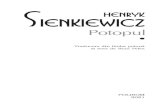 Potopul Vol.1+2 - Henryk Sienkiewicz - Libris.ro Vol.1 2...nie, dar nu-i nimic!... Cum se cheamä mosioara? Dudkowo sau cum?... În tara asta sînt numai nume pägînesti. Dai cu nuca-n