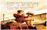 ERIC-EMMANUEL SCHMITT101books.ru/pdf/Eric_Emmanuel_Schmitt_-_Cea_mai_frumoasa... · 2016. 9. 8. · Cea mai frumoasă carte din lume … şi alte povestiri Traducere din franceză
