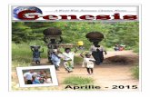 Revista Aprilie 2015 - Misiunea Genesis · 2015. 9. 13. · mult decât atât, românii de acas] au început s] adopte obiceiul de a se ruga zilnic pentru misiune \i de a oferi lunar