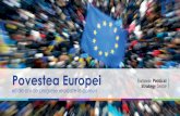 Povestea Europei - ec.europa.eu9 Libertatea este una dintre valorile esențiale ale UE, consacrată la articolul 2 din Tratatul privind Uniunea Europeană. Printre altele, le conferă
