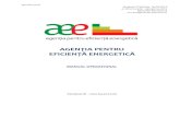 AGENȚIA PENTRU EFICIENȚĂ ENERGETICĂ interne/MO 14.07... · 2020. 7. 27. · Raport de evaluare inițială a proiectului..... 56 Anexa 9. Formularul de aprobare a finanțării