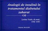Lorina Vudu, dr.med., conf. univ. · 2015. 2. 7. · 3 International Diabetes Federation Guideline (2007): ... (DEVOTE), este in prezent in curs de desfasurare cu o dată de finalizare