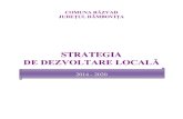 STRATEGIA DE DEZVOLTARE LOCALĂ - comuna Razvadcomunarazvad.ro/wp-content/uploads/2013/12/SDL-Razvad...2015/07/08  · Strategia de dezvoltare locală pentru perioada 2014 – 2020