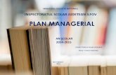 PLAN MANAGERIAL · 2021. 4. 22. · Inspectoratul şcolar este un serviciu public deconcentrat ale Ministerului Educației Naționale, care se organizează la nivel județean şi