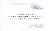 STRATEGIA DE EVALUARE INTERNĂ A CALITĂŢII 2017-2021