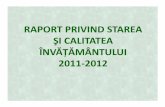 raport privind starea si calitatea invatamantului 2011-2012