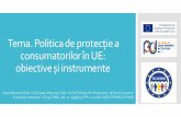 Tema . Politica de ì consumatorilor în UE: è instrumente