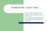 FAMILII DE CARACTER - scoalaluceafarul.ro