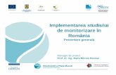 Implementarea studiului de monitorizare în România