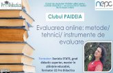 Evaluarea online: metode/ tehnici/ instrumente de evaluare