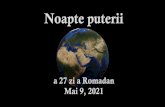 Noapte puterii a 27 zi a Romadan Mai 9, 2021 Rugaciune 24 ...