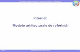 Internet Modele arhitecturale de referinţă