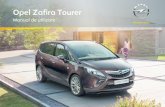 Opel Zafira Tourer Manual de utilizare