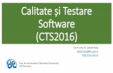 Calitate și Testare Software (CTS2016)