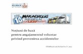 pentru angajamentul voluntar privind prevenirea accidentelor