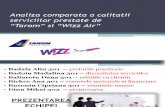 Analiza Comparativa Tarom Wizz Air