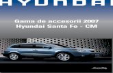 Gama de accesorii 2007 Hyundai Santa Fe - CM .TREPTE LATERALE NEGRE 08370-2B000 Pret: 616 Euro BARE