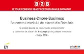 Barometrul "Business 2more Business" Bucuresti 2016