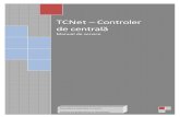 TCNet Boiler Controller - .TCNet â€“ Manual de servControler de centralƒ 6 ice Setarea centralei