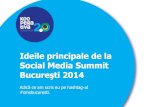 Idei principale Social Media Summit 2014