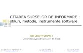 Citarea Surselor de Informare - Stiluri, Metode, Instrumente Software (Lenuta Ursachi, Biblioteca Universitatii Dunarea de Jos, Galati)